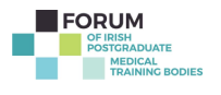 The Forum of Irish Postgraduate Medical Training Bodies